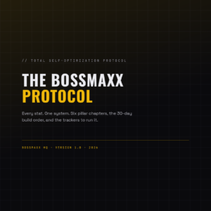 The BossMaxx Protocol
